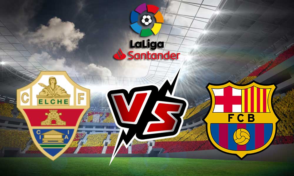 مشاهدة مباراة برشلونة و إلتشي بث مباشر 2023-04-01 Elche vs Barcelona