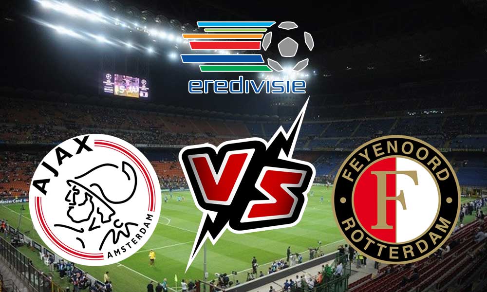 مشاهدة مباراة أياكس أمستردام و فينورد روتردام بث مباشر 2023-04-05 Feyenoord vs Ajax