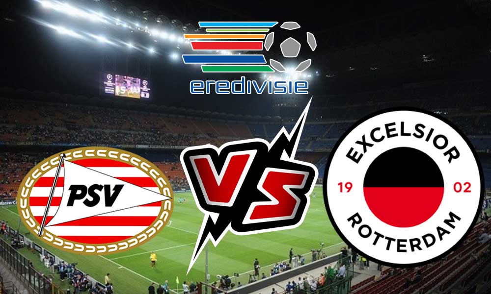 مشاهدة مباراة بي إس في آيندهوفن و إكسيلسيور بث مباشر 2024-01-13 PSV vs Excelsior