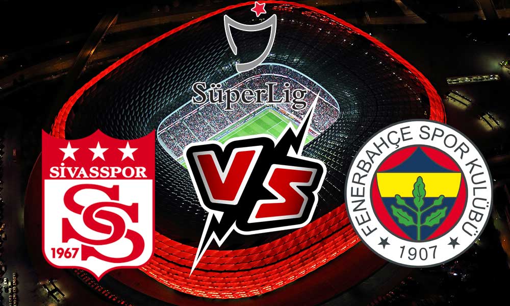 مشاهدة مباراة فنربخشة و سيفاس سبور بث مباشر 2023-12-04 Fenerbahçe vs Sivasspor