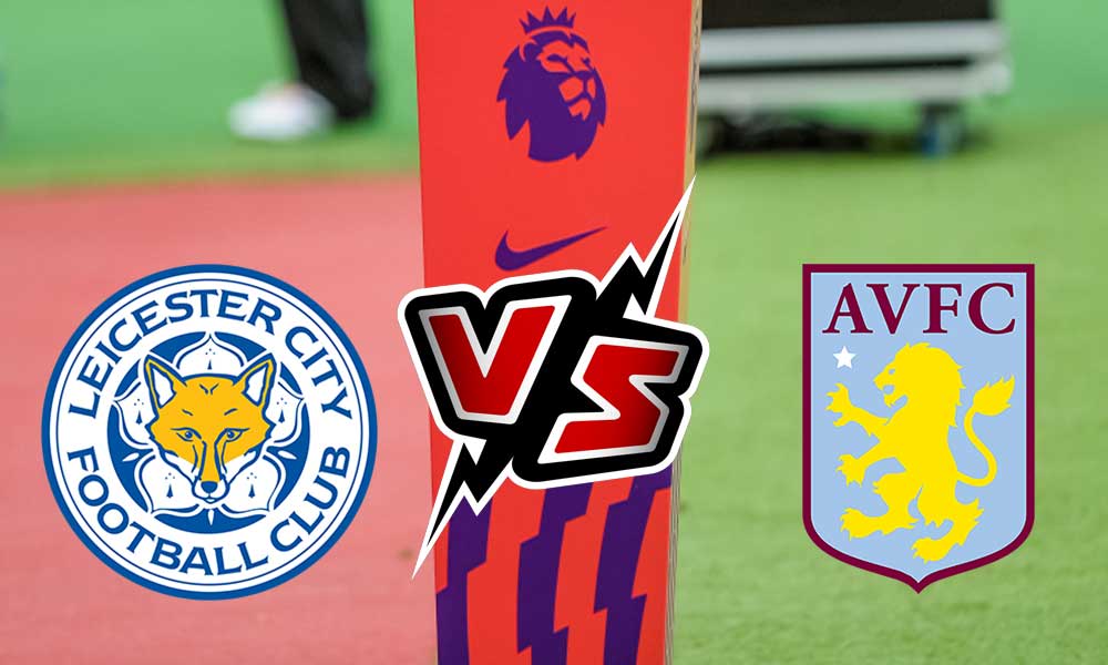 مشاهدة مباراة ليستر سيتي و أستون فيلا بث مباشر 2023-04-04 Leicester City vs Aston Villa