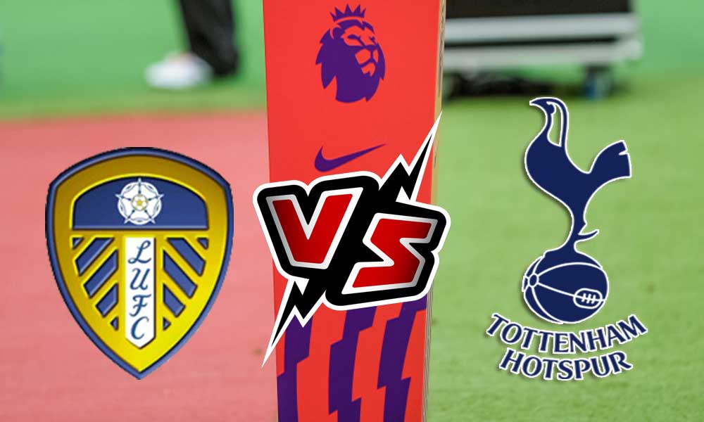 مشاهدة مباراة توتنهام هوتسبير و ليدز يونايتد بث مباشر 2023-05-28 Leeds United vs Tottenham Hotspur