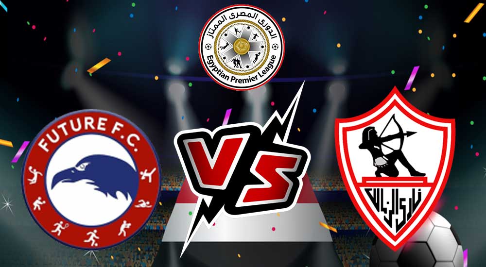 مشاهدة مباراة الزمالك و فيوتشر بث مباشر 2023-07-08 Future vs Zamalek