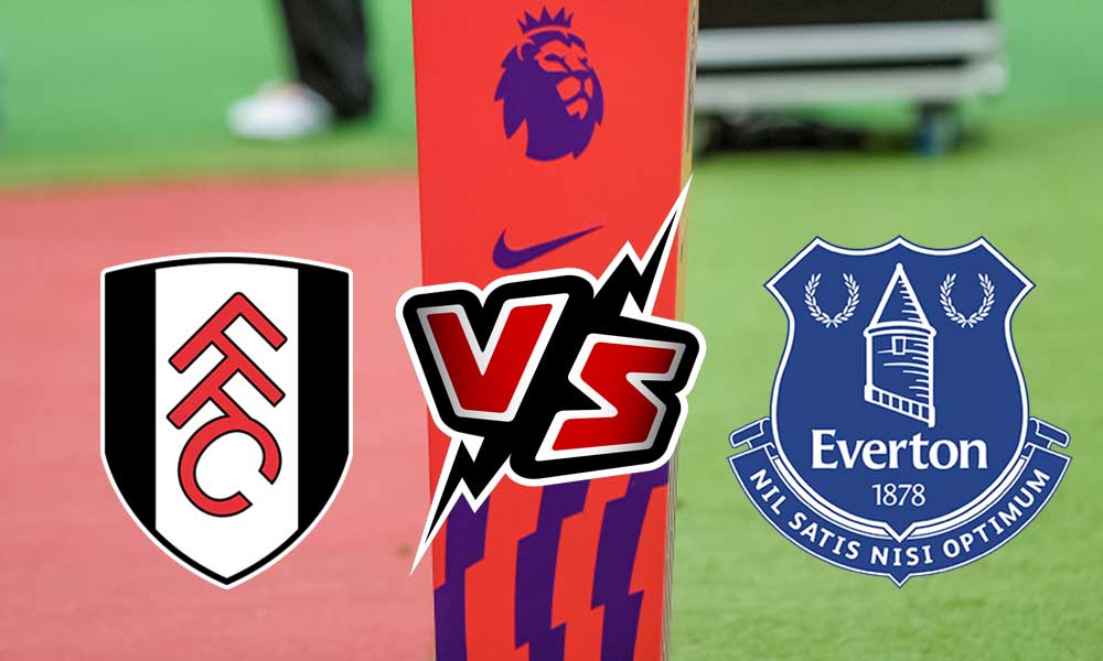 مشاهدة مباراة إيفرتون و فولهام بث مباشر 2024-01-30 Fulham vs Everton