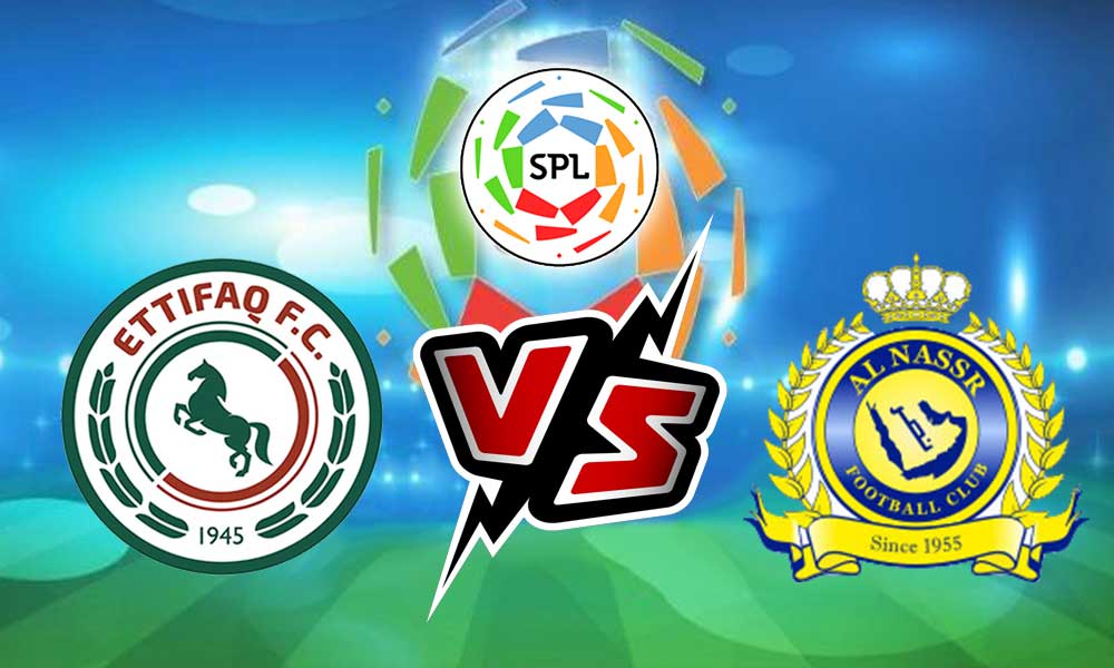 مشاهدة مباراة النصر و الاتفاق بث مباشر 2023-08-14 Al Ittifaq vs Al Nassr