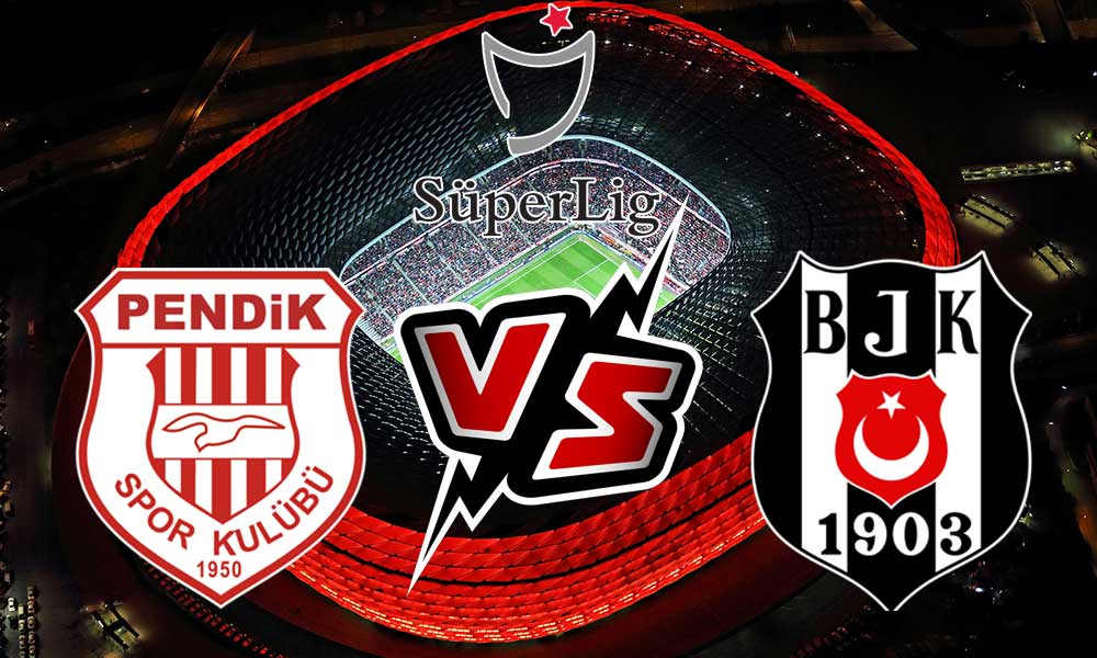 مشاهدة مباراة بشكتاش و بينديك سبور بث مباشر 2024-01-20 Pendikspor vs Beşiktaş
