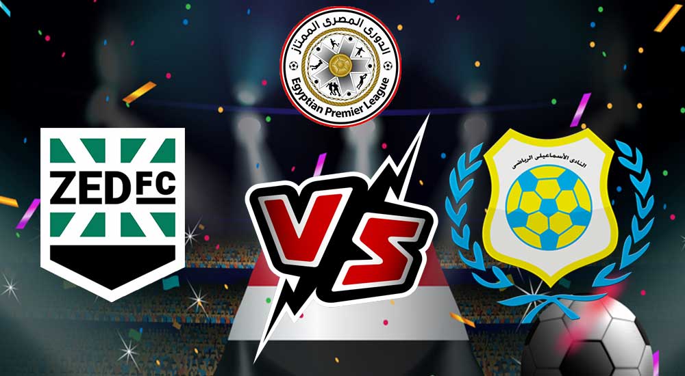مشاهدة مباراة الإسماعيلي و زد اف سي بث مباشر 2023-09-19 Ismaily Vs Zed FC