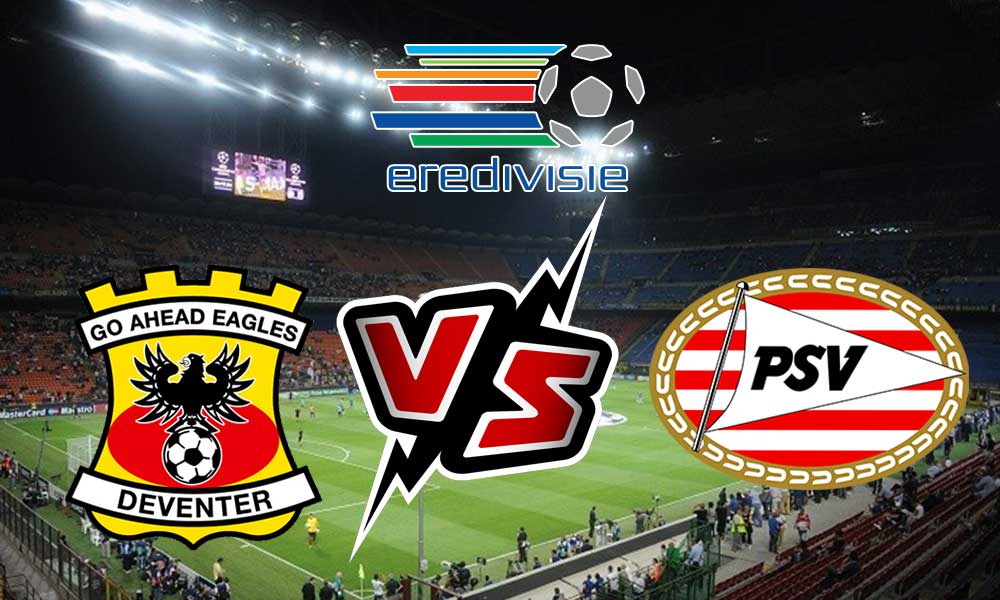 مشاهدة مباراة بي إس في آيندهوفن و جو أهيد إيجلز بث مباشر 2024-03-08 Go Ahead Eagles vs PSV