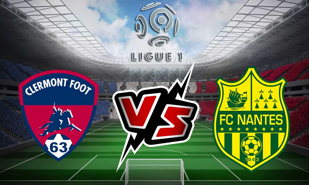 مشاهدة مباراة نانت و كليرمون فوت بث مباشر 2023-09-17 Clermont vs Nantes