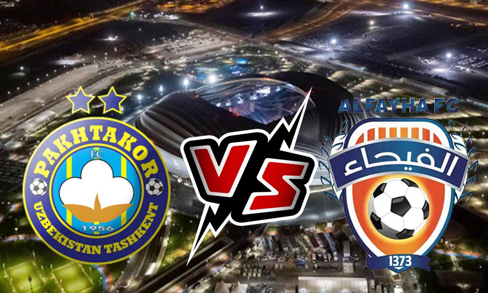 مشاهدة مباراة الفيحاء و باختاكور بث مباشر 2023-12-05 Pakhtakor vs Al Feiha