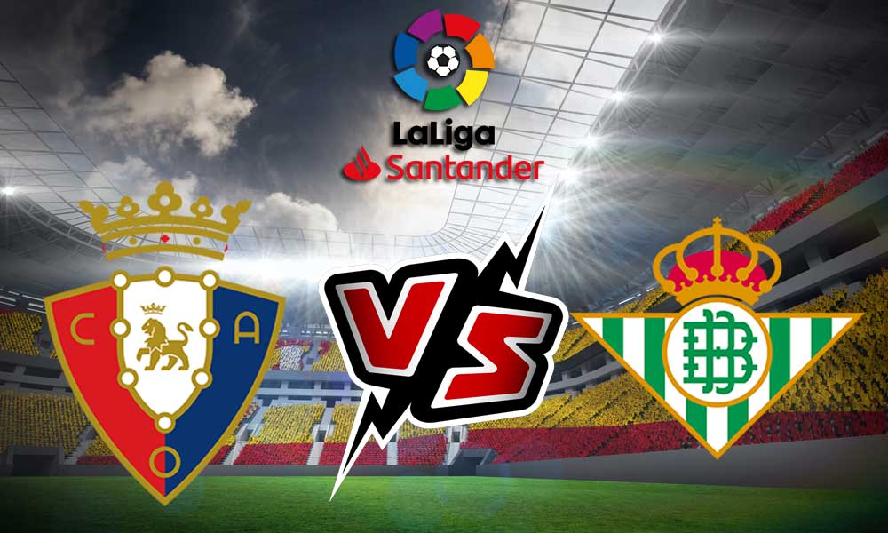 مشاهدة مباراة ريال بيتيس و أوساسونا بث مباشر 2023-10-29 Real Betis vs Osasuna