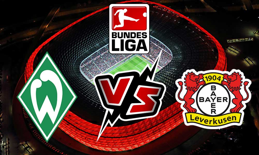 مشاهدة مباراة باير ليفركوزن و فيردر بريمن بث مباشر 2023-11-25 Werder Bremen vs Bayer Leverkusen