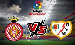 مشاهدة مباراة جيرونا و رايو فاليكانو بث مباشر 2024-01-17 Girona vs Rayo Vallecano