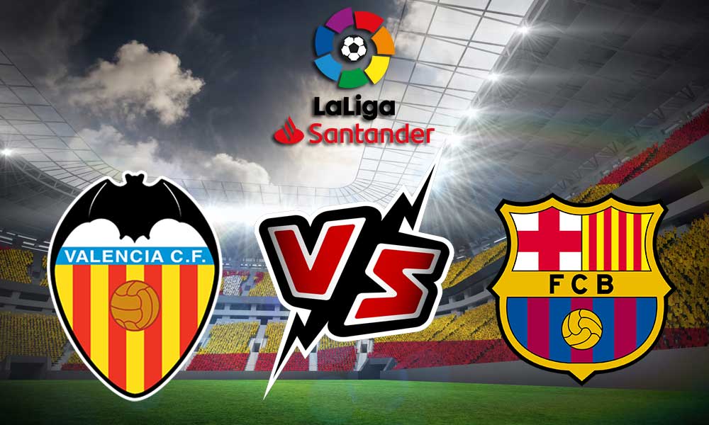 مشاهدة مباراة برشلونة و فالنسيا بث مباشر 2023-12-16 Valencia vs Barcelona