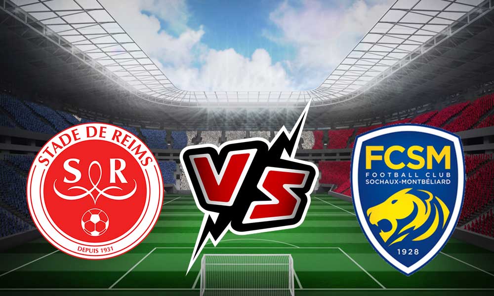مشاهدة مباراة ستاد ريمس و سوشو بث مباشر 2024-01-21 Sochaux vs Reims