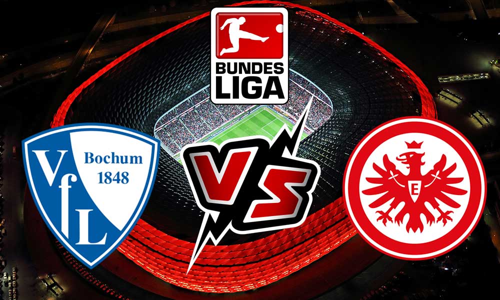 مشاهدة مباراة آينتراخت فرانكفورت و بوخوم بث مباشر 2024-02-10 Eintracht Frankfurt vs Bochum