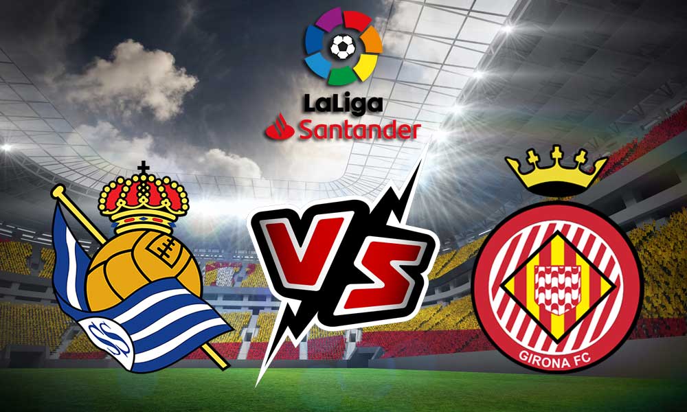 مشاهدة مباراة ريال سوسييداد و جيرونا بث مباشر 2024-02-03 Girona vs Real Sociedad