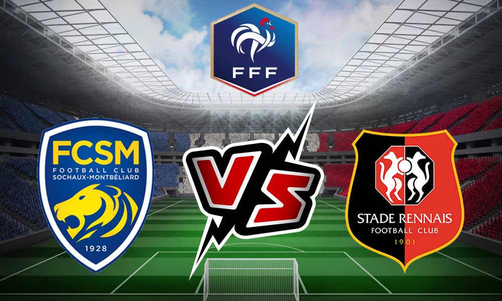مشاهدة مباراة رين و سوشو بث مباشر 2024-02-06 Sochaux vs Rennes